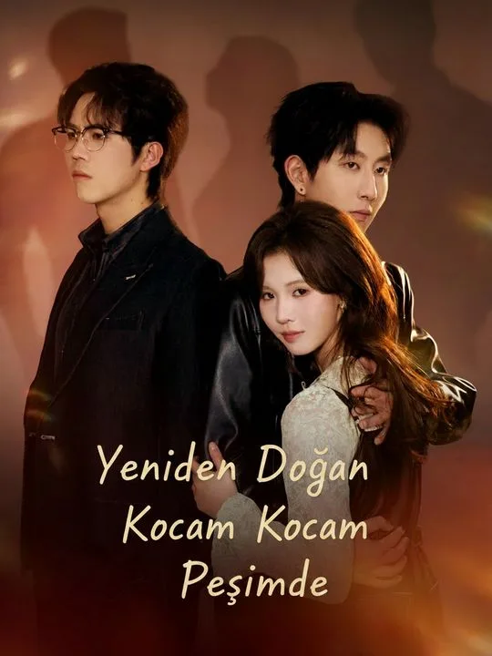 Yeniden Doğan Kocam Peşimde