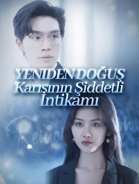 Yeniden Doğuş: Karısının Şiddetli İntikamı(Dublajlı