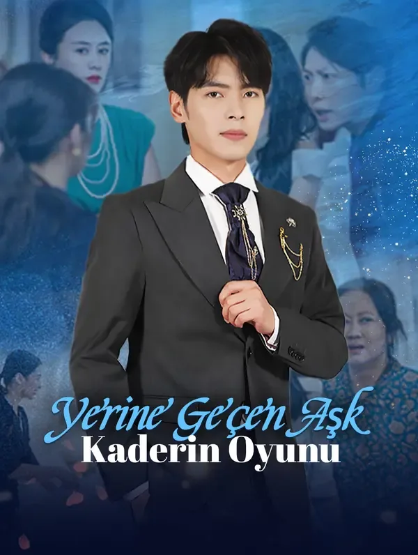 Yerine Geçen Aşk: Kaderin Oyunu