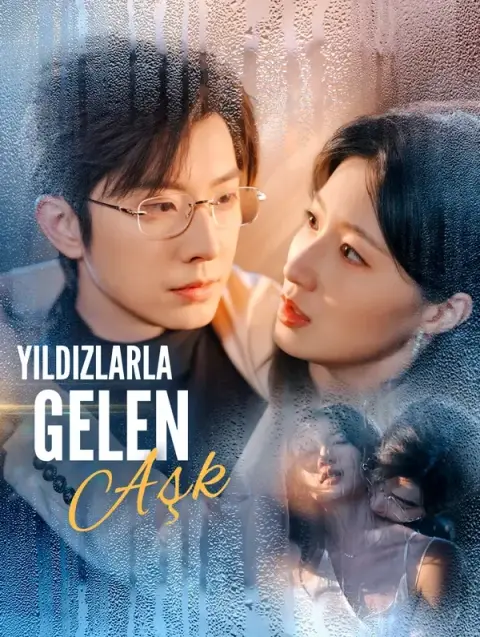 Yıldızlarla Gelen Aşk (Dublajlı)