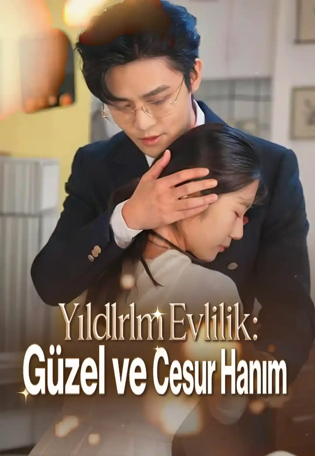 Yıldlrlm Evlilik: Güzel ve Cesur Hanım