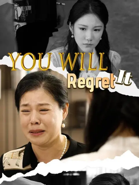 You Will Regret It