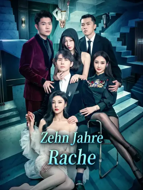 Zehn Jahre Rache