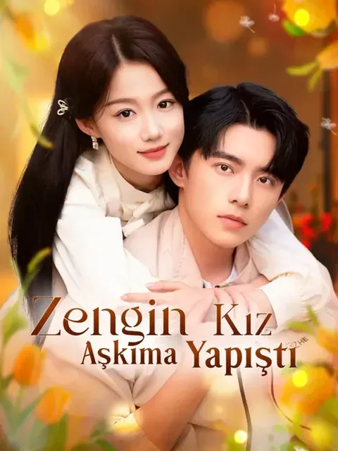 (Dublajlı) Zengin Kız Aşkıma Yapıştı