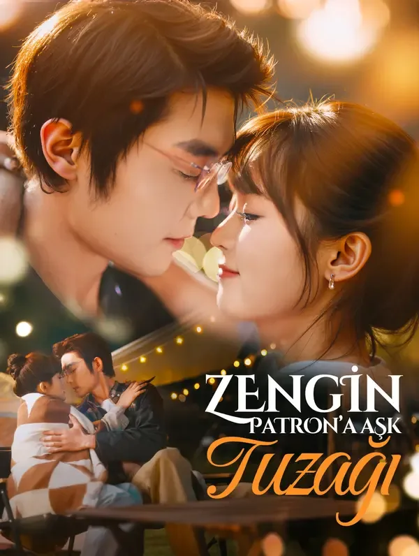 ZENGİN PATRON’A AŞK TUZAĞI