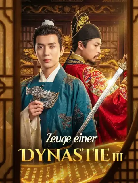 Zeuge einer Dynastie ⅠII
