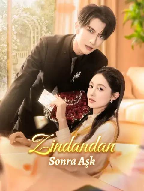 Zindandan Sonra Aşk