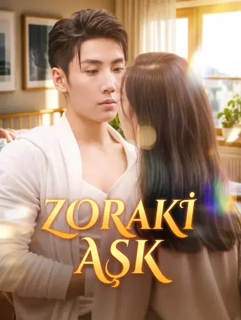Zoraki Aşk (Dublajlı)